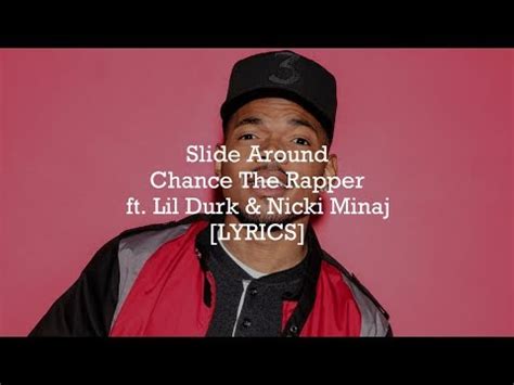 Slide Around lyrics by Chance The Rapper 